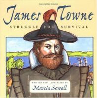 James Towne : struggle for survival /