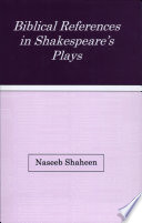 Biblical references in Shakespeare's plays /