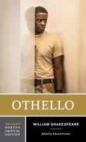 Othello : authoritative text, textual sources and cultural contexts, criticism /