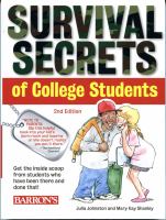 Survival secrets of colleges students /