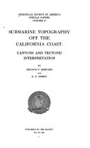 Submarine topography off the California coast: canyons and tectonic interpretation,