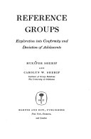 Reference groups; exploration into conformity and deviation of adolescents