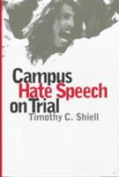 Campus hate speech on trial /