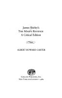 James Shirley's The maid's revenge : a critical edition /