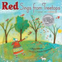 Red sings from treetops : a year in colors /