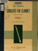 Concerto for clarinet, with piano accompaniment.