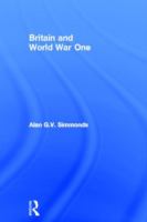 Britain and World War One /