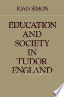 Education and society in Tudor England.