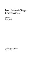 Isaac Bashevis Singer : conversations /
