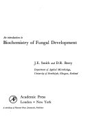 An introduction to biochemistry of fungal development /