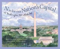 N is for our nation's capital : a Washington, DC alphabet /