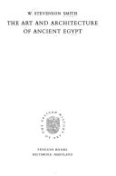 The art and architecture of ancient Egypt /