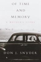 Of time and memory : a mother's story /