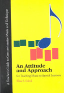 An attitude and approach for teaching music to special learners /