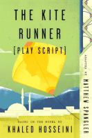 The kite runner (play script) /