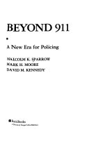 Beyond 911 : a new era for policing /