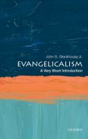 Evangelicalism : a very short introduction /
