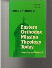Eastern Orthodox mission theology today /