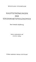 Hauptströmungen der Gegenwartsphilosophie : eine kritische Einführung /