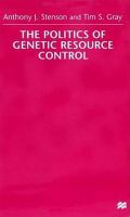 The politics of genetic resource control /