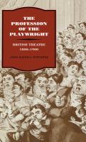 The profession of the playwright : British theatre, 1800-1900 /