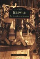 Idlewild : the Black Eden of Michigan /