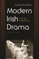 Modern Irish drama W.B. Yeats to Marina Carr /