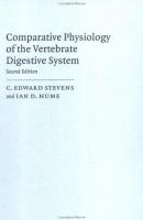 Comparative physiology of the vertebrate digestive system /