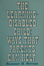 The learning-disabled child : ways that parents can help /