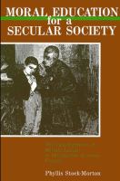 Moral education for a secular society : the development of morale laïque in nineteenth century France /
