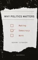 Why politics matter : making democracy work /