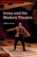 Irony and the modern theatre /