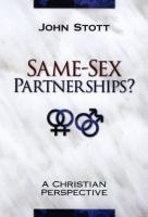 Same-sex partnerships? : a Christian perspective /