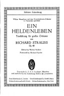 Ein Heldenleben; Tondichtung für grosses Orchester, op. 40. /