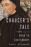 Chaucer's tale : 1386 and the road to Canterbury /