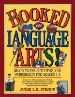 Hooked on language arts! : ready-to-use activities and worksheets for grades 4-8 /
