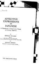 Affective expressions in Japanese : a handbook of value-laden words in everyday Japanese /