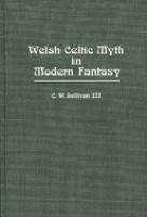 Welsh Celtic myth in modern fantasy /