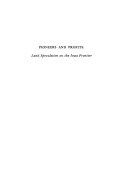 Pioneers and profits: land speculation on the Iowa frontier