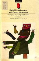 Social consciousness and career awareness : emerging link in higher education /