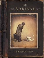 The arrival /