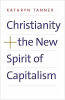 Christianity and the new spirit of capitalism /