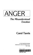 Anger, the misunderstood emotion /
