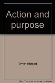 Action and purpose.