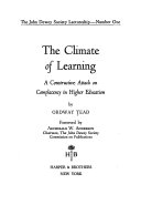 The climate of learning; a constructive attack on complacency in higher education.