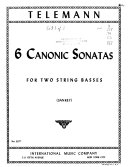 Six canonic sonatas : for two string basses /