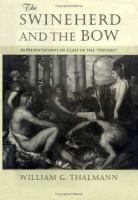 The swineherd and the bow : representations of class in the Odyssey /
