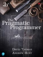 The pragmatic programmer : your journey to mastery /