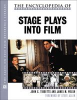 The encyclopedia of stage plays into film /