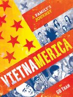 Vietnamerica : a family's journey /